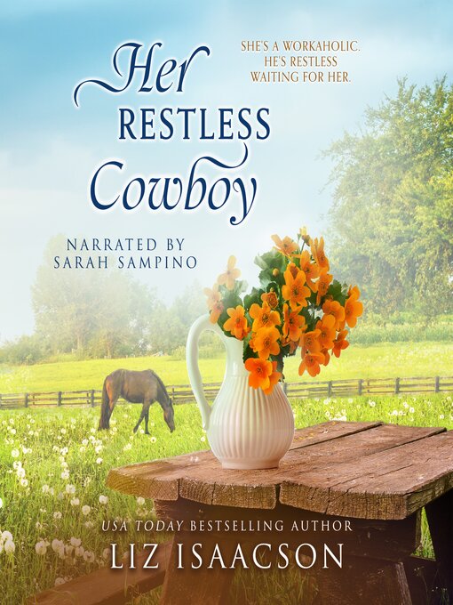 Title details for Her Restless Cowboy by Liz Isaacson - Available